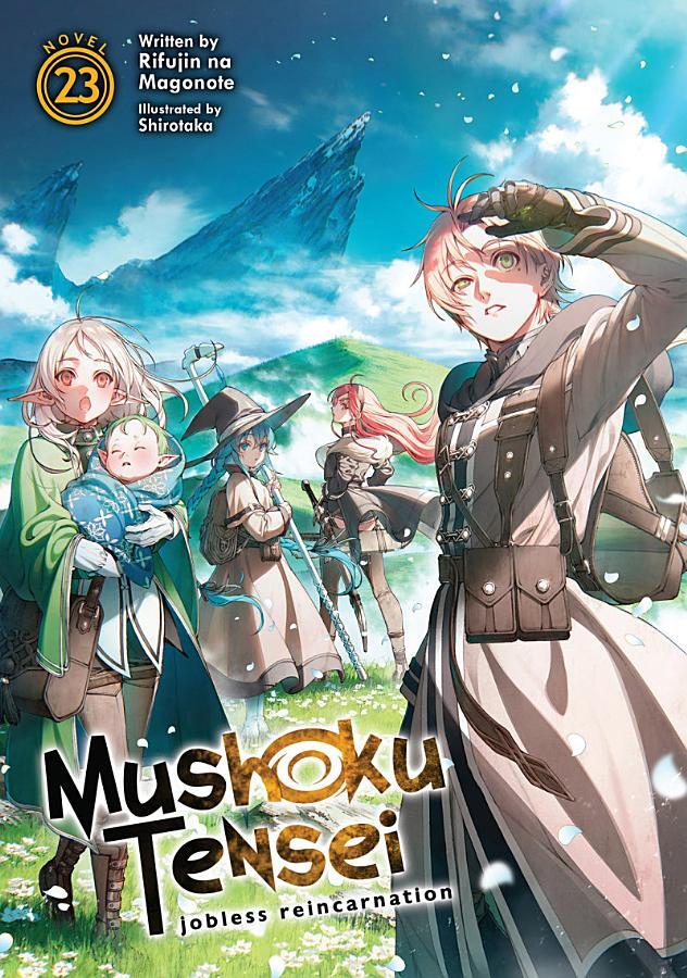 Mushoku Tensei: Jobless Reincarnation (Light Novel) Vol. 23