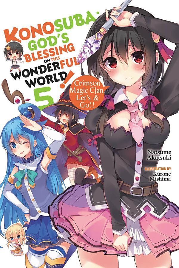 Konosuba: God's Blessing on This Wonderful World!, Vol. 5 (light novel)